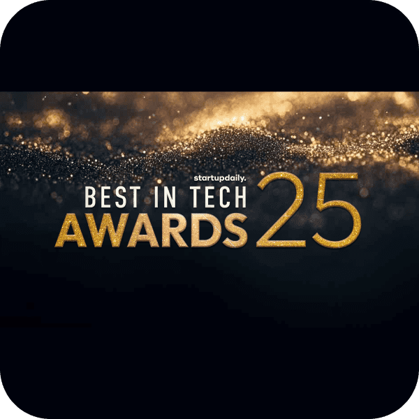 Startup Daily Best in Tech Awards 2025